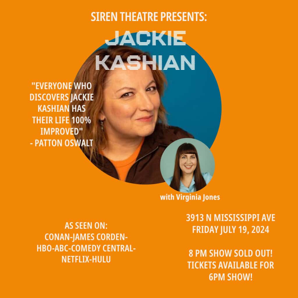jackie kashian at the siren theatre july 19